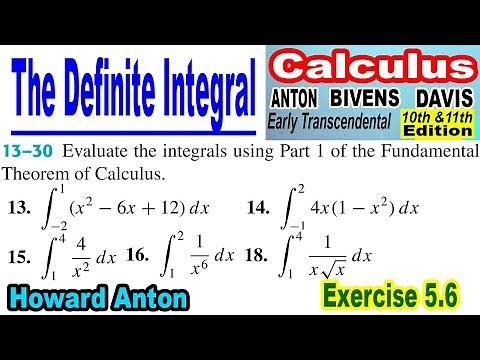 The Definite Integral || Exercise 5.6 || Calculus By Howard Anton