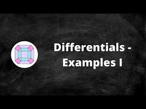 Differentials of Multivariable Functions - Examples I