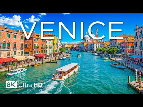 Venice 8K – Exploring Italy’s Floating City of Canals, Gondolas and Timeless Beauty
