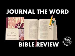 Journal the Word Reference Bible REVIEW!