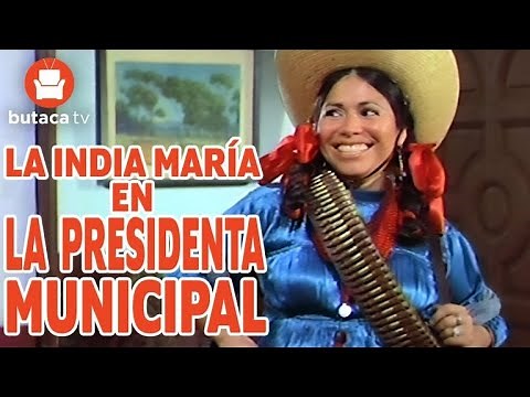 La presidenta municipal película completa de la Inda María 480p
