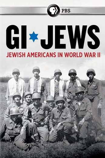 GI Jews: Jewish Americans in World War II - Movie
