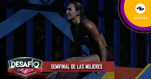 Guajira, Juli, Aleja y Sara se enfrentan en la Semifinal del Desafío The Box 2023