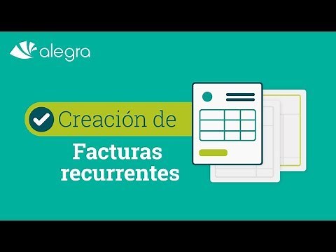 Crea Facturas Recurrentes automáticas con Alegra