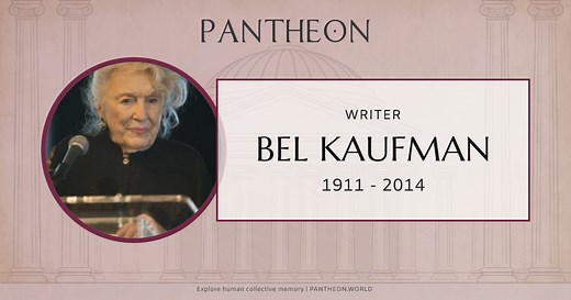 Bel Kaufman Biography | Pantheon