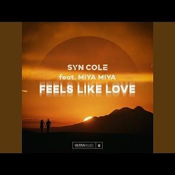 Feels Like Love