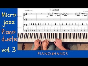 C. Norton - 7. Sailboat - Microjazz Piano duets collection 3 for piano four hands (score)
