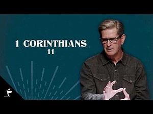 1 Corinthians 11 | Pastor John Miller