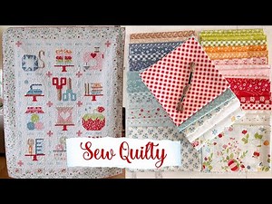 🌸 SEW QUILTY Pattern & NEW FABRIC LINE!! (Sewing Themed Quilt)