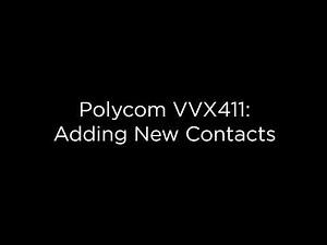 How To Add a New Contact on Your Midco Polycom VVX 411 Phone