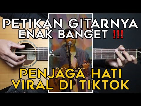 (TUTORIAL GITAR) PENJAGA HATI - NADHIF BASALAMAH | VIRAL DI TIKTOK