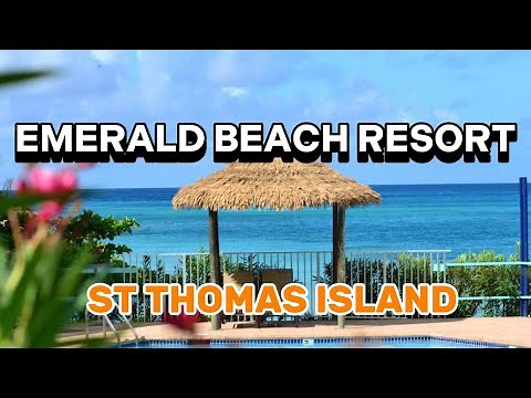 Emerald Beach Resort St Thomas Hotel Tour | US Virgin Islands Walking Tour