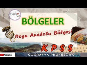 KPSS 2023 [ REGIONS ( Eastern Anatolia Region) ]