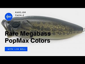Special Colors of the Megabass PopMax