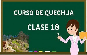 🤓 Clase 18: Curso de Quechua Básico | Willay