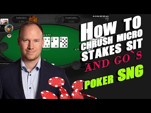 How to chrush micro stakes sit and go's (poker SNG)