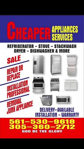 Cheaper #appliances Services - Palm Beach & Miami-Dade