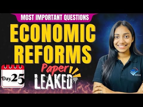 CH-3 ECONOMIC REFORMS I MOST IMPORTANT QUESTIONS OF INDIAN ECONOMY I CH-3 IED CLASS 12 ECONOMICS