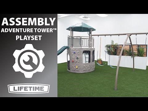Lifetime Adventure Tower™ Playset | Lifetime Assembly Video