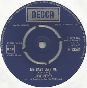 Dave Berry - My Baby Left Me