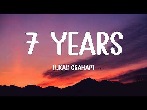Lukas Graham - 7 Years (Lyrics)