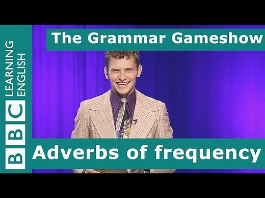 The Grammar Gameshow - Adverbs Of Frequency