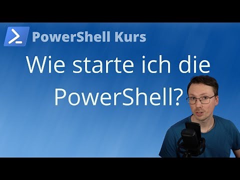 5 Wege die PowerShell zu starten (PowerShell Kurs Folge 1)