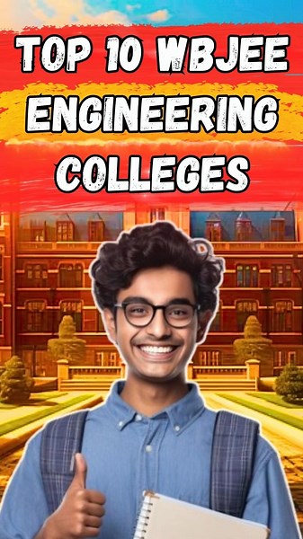 WBJEE 2025 Result: Top 10 Govt. Engineering Colleges in West Bengal & Closing Ranks
