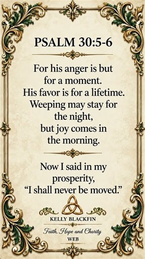 Psalm 30:5–6 – Joy Comes in the Morning #scripture #faith #bibleverse #jesus #prayer #bible
