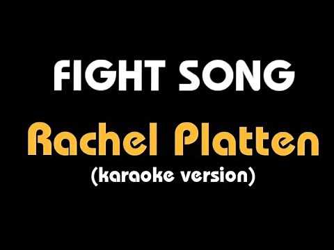 (Karaoke) FIGHT SONG || Rachel Platten, lyrics
