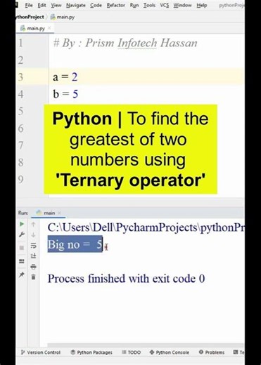 Python | method 2 | To find the biggest of two numbers using 'ternary operator'