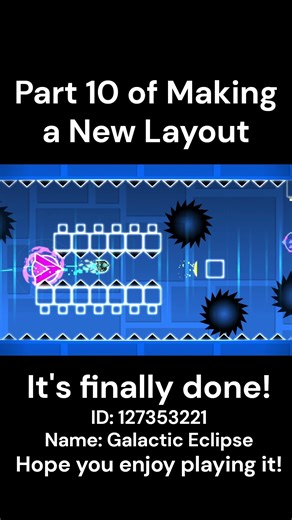Part 10 of Making a New Layout #geometrydash #gd #gdlayout #layout #gameplay #level #gaming