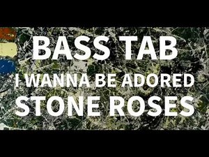 I Wanna Be Adored | Stone Roses | Bass Guitar Tab Lesson Tutorial Cover