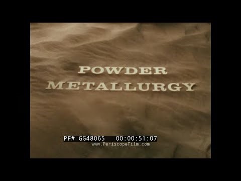 "POWDER METALLURGY" 1980 METAL POWDER INDUSTRIES FEDERATION METALWORKING PROCESS PROMO FILM GG48065