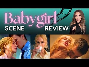 Babygirl (2024): The Truth About Female Arousal, BDSM, and Feminism | Ms. Elle X (Part 1)