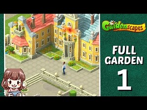 Gardenscapes Full Story Gameplay | Complete Garden Tour 🌳🏡