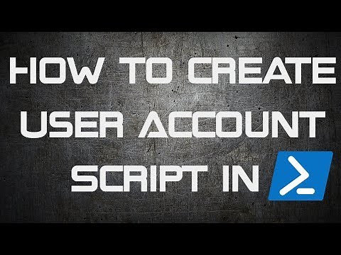 How to create user account Script in the PowerShell