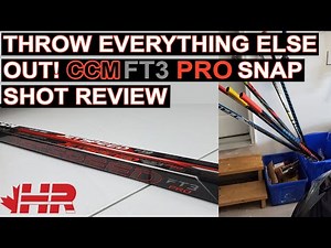 Throw all other hockey sticks out! CCM Jetspeed FT3 Pro Snap Shot review