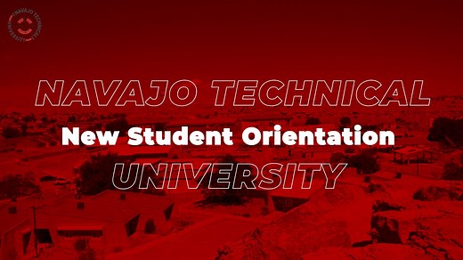 Navajo Technical University 2023 New Student Orientation Crownpoint,...
