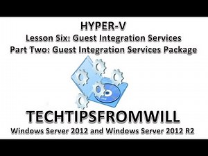 Lesson Six: Guest Integration Services Part Two: Guest Integration Services Package