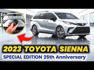 2023 TOYOTA SIENNA The ultra sporty XSE model SPECIAL EDITION 25th Anniversary goes a little fancy