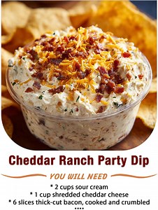 124K views · 673 reactions | 燎肋 Cheddar Ranch Party Dip  Creamy, cheesy, and loaded with smoky bacon and ranch flavor — this quick party dip is always a hit at game nights, barbecues, or holiday gatherings!  Ingredients: * 2 cups sour cream * 1 cup shredded cheddar cheese (plus extra for topping) * 6 slices thick-cut bacon, cooked and crumbled (plus extra for topping) ...... Full Recipe in Coʍmеոτ  | Daily Recipes | Facebook