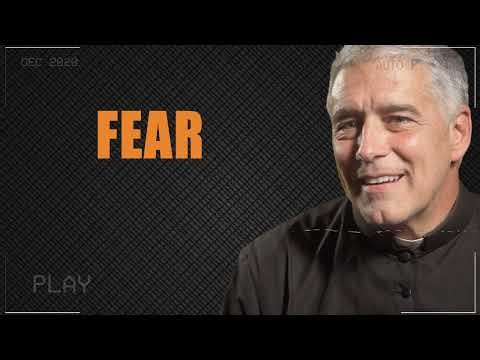 Father Mark Beard's Homily - Fear