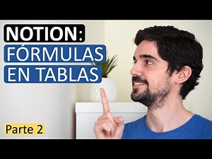 NOTION: Fórmulas en tablas | Parte 2