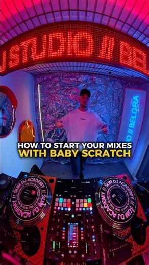How to start your mixes with baby scratch