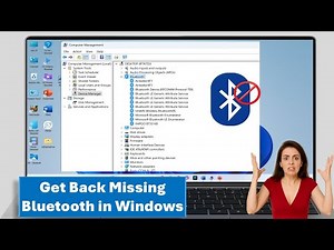 How to Fix Bluetooth Not Showing or Not Working in Windows 11 Laptop/PC