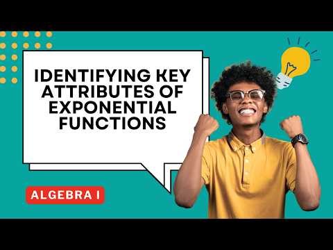 Identifying Key Attributes of Exponential Functions Guided Notes for Algebra I