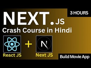 Next.js 15 Crash Course in Hindi (2025) 🔥 Build & Deploy a Fullstack Movie App with App Router + RSC