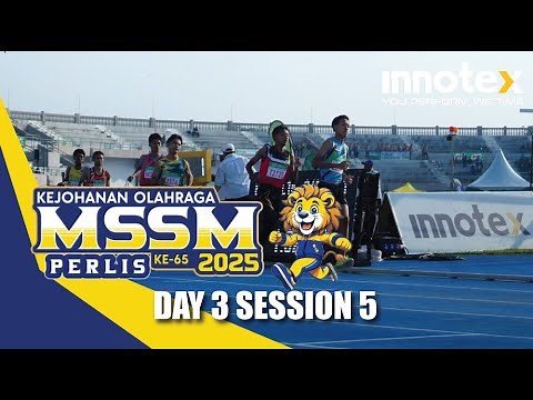 Kejohanan Olahraga MSSM 2025 Ke 65 Hari 3 Sesi 5