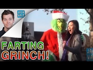 The Farting Grinch! | Jack Vale